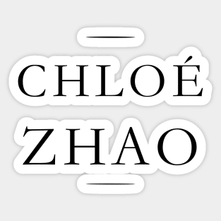 Chloé Zhao Sticker